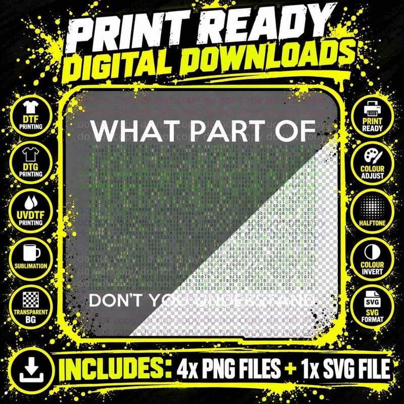 What Part of Don't You Understand for AI & ML Lovers Png SVG Digital Bundle