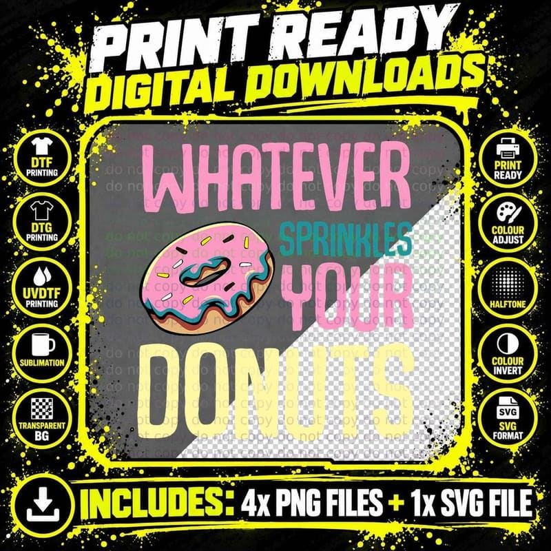 Whatever Sprinkles Your Donuts Sweet Glaze Recipe T-Shirt Png SVG Digital Bundle