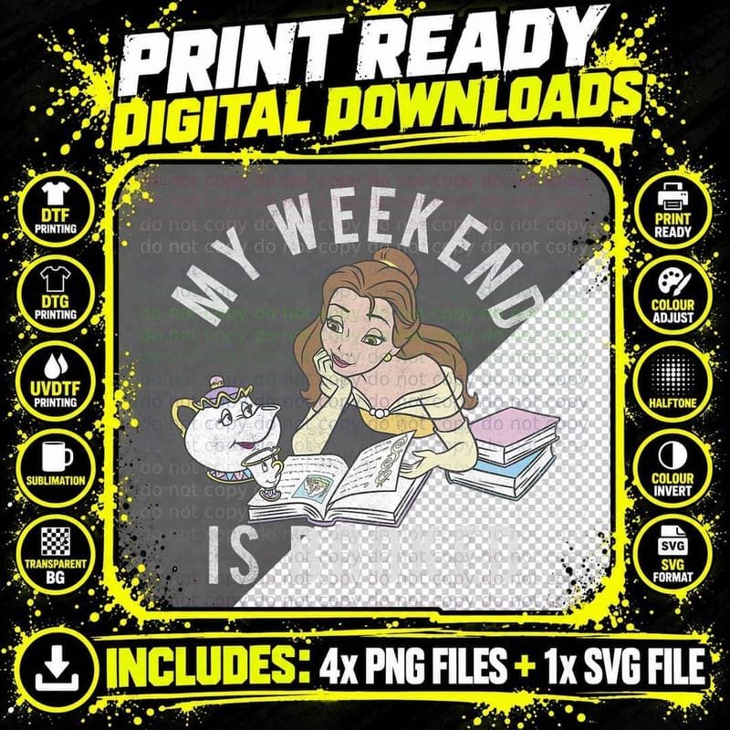 Beauty and the Beast Belle My Weekend Is Booked T-Shirt Png SVG Digital Bundle