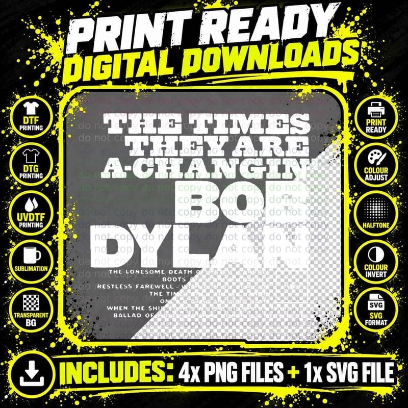 Bob Dylan Official the Times They Are A-Changin' T-Shirt Png SVG Digital Bundle