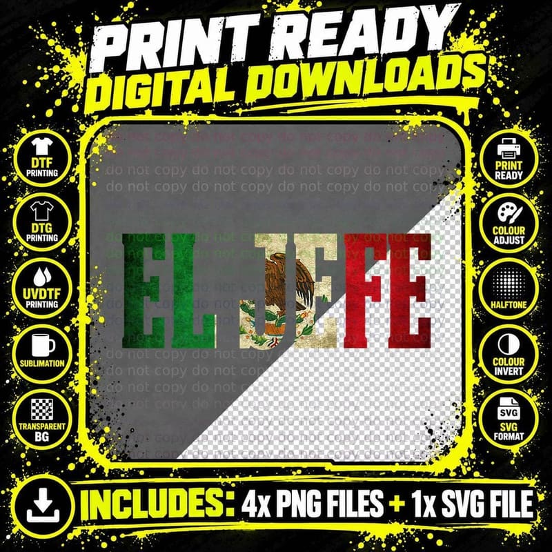 Cool EL JEFE Mexican Shirt Mexican Flag Shirt for Men Png SVG Digital Bundle