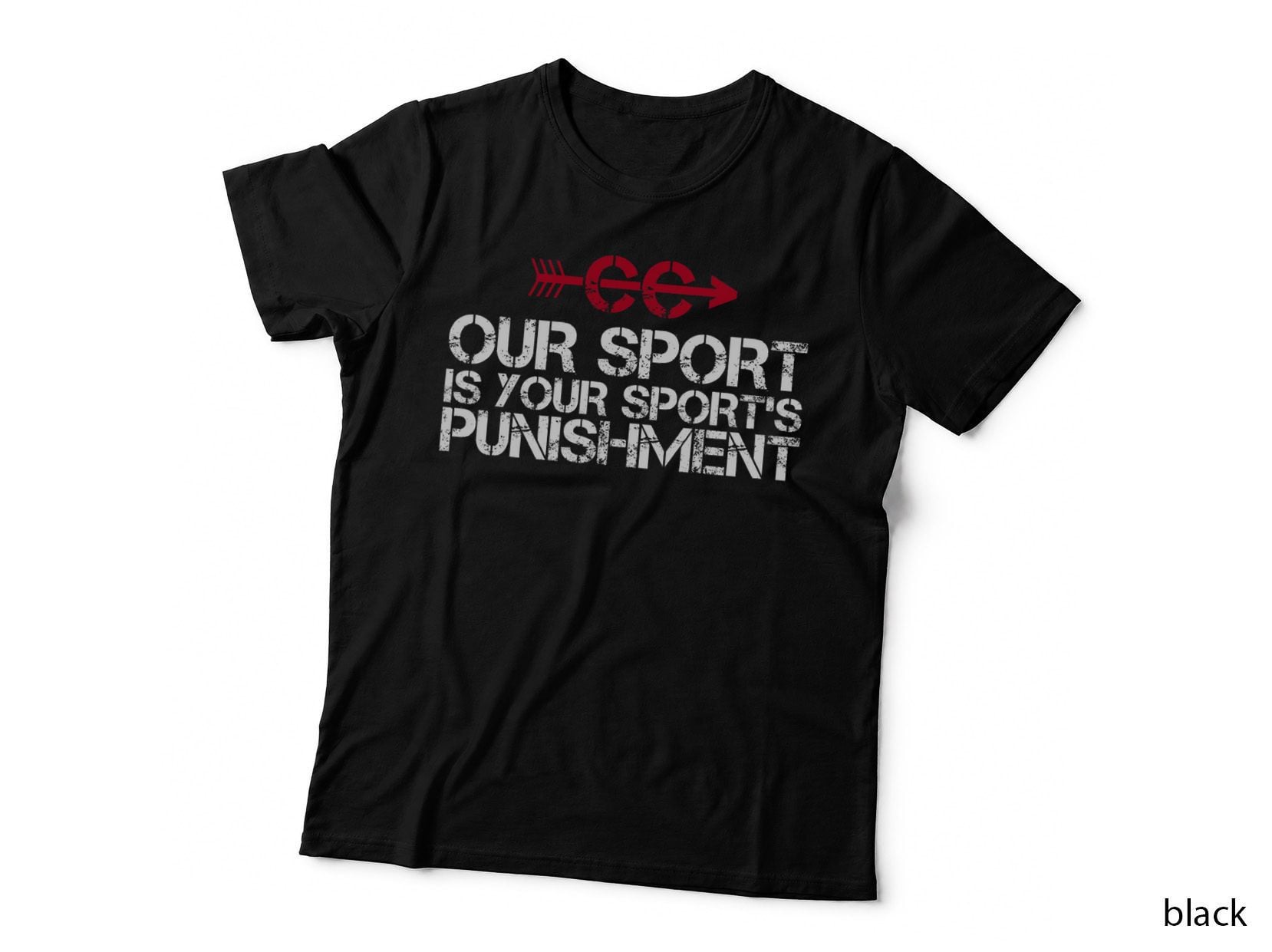 Cross Country Our Sport Is Your Sport's Punishment XC Run T-Shirt
