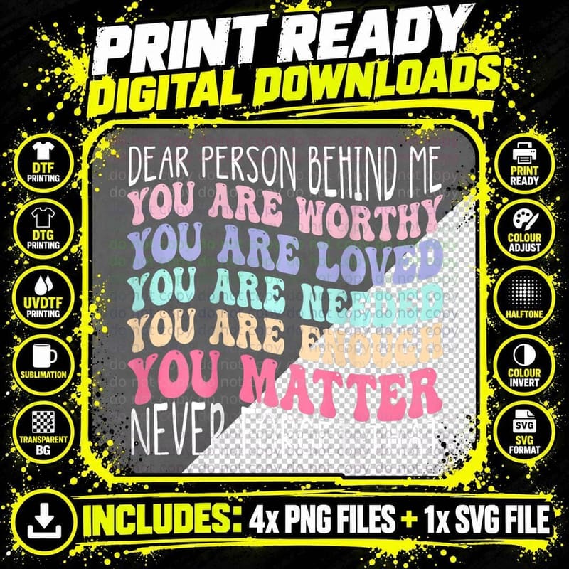 Dear Person Behind Me You Are Amazing Beautiful and Png SVG Digital Bundle