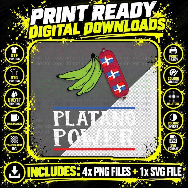 Dominican Republic Shirt Dominican Platano Power T-Shirt Png SVG Digital Bundle