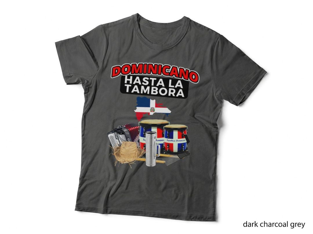 Dominicano Hasta La Tambora T-Shirt Camiseta Festival RD