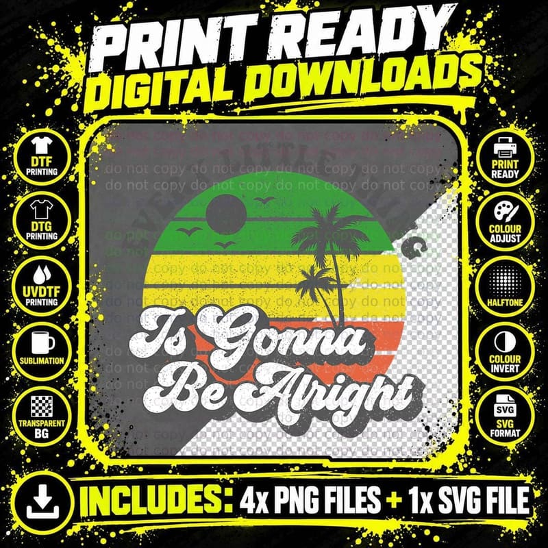 Every Little Thing Is Gonna Be Alright Jamaica Gift Png SVG Digital Bundle