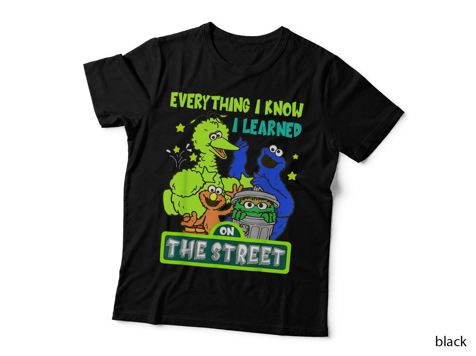 Everything I Know I Learned on the Streets T-Shirt
