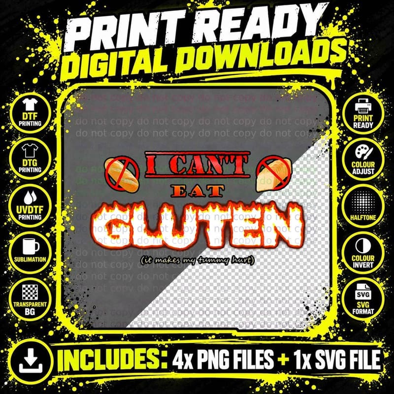 I Can't Eat Gluten It Makes My Tummy Hurt Apparel T-Shirt Png SVG Digital Bundle
