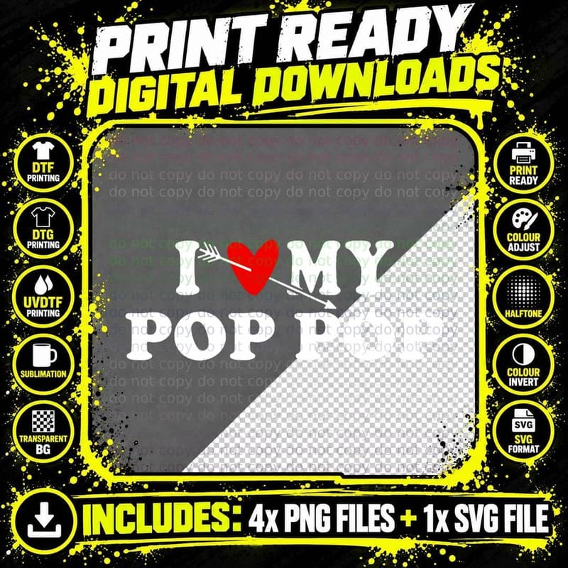 I Love My Pop Pop with Heart Wear for Son Daughter Png SVG Digital Bundle