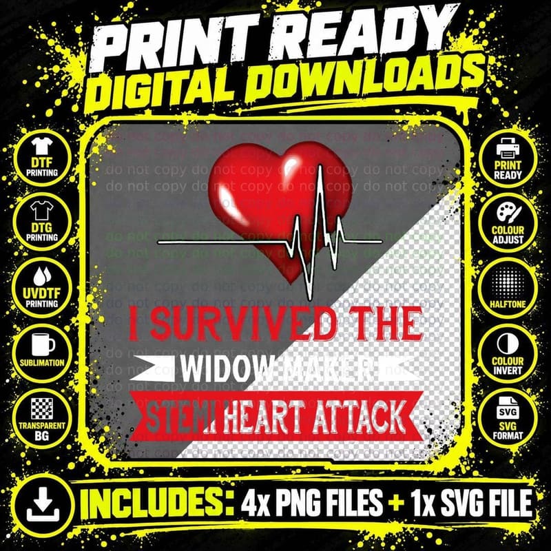 I Survived the WIDOW MAKER STEMI Heart Attack T-Shirt Png SVG Digital Bundle