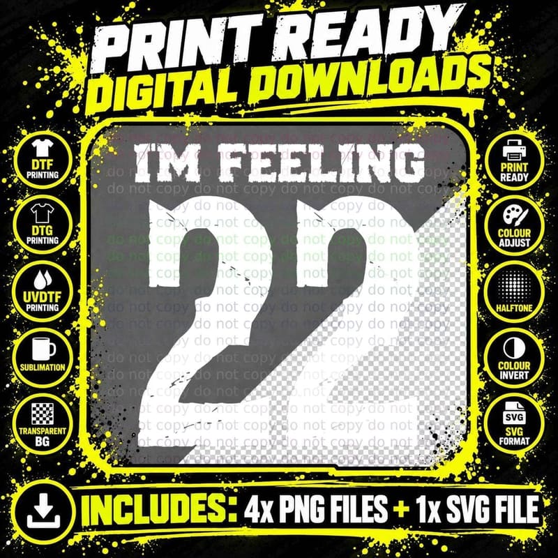 I'm Feeling 22 Black Fit Crew Neck, Short Sleeve Png SVG Digital Bundle
