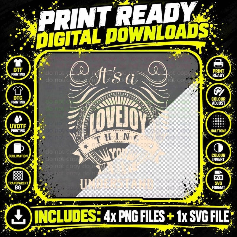 It Is a Lovejoy Thing You Wouldn't Understand Gifts Png SVG Digital Bundle