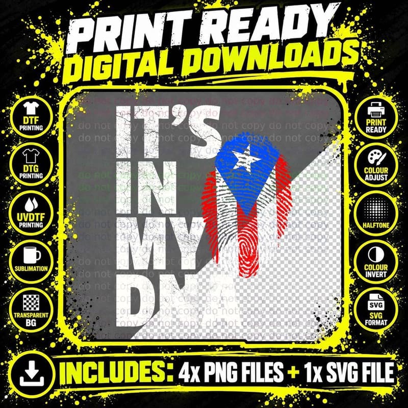 It's IN MY DNA Puerto Rico Rican Flag T Shirt Men Women Png SVG Digital Bundle