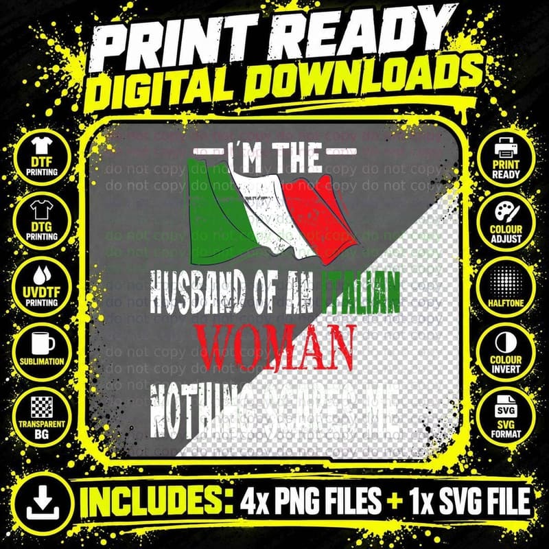 Italian Italy Husband of Italian Woman T-Shirt Png SVG Digital Bundle