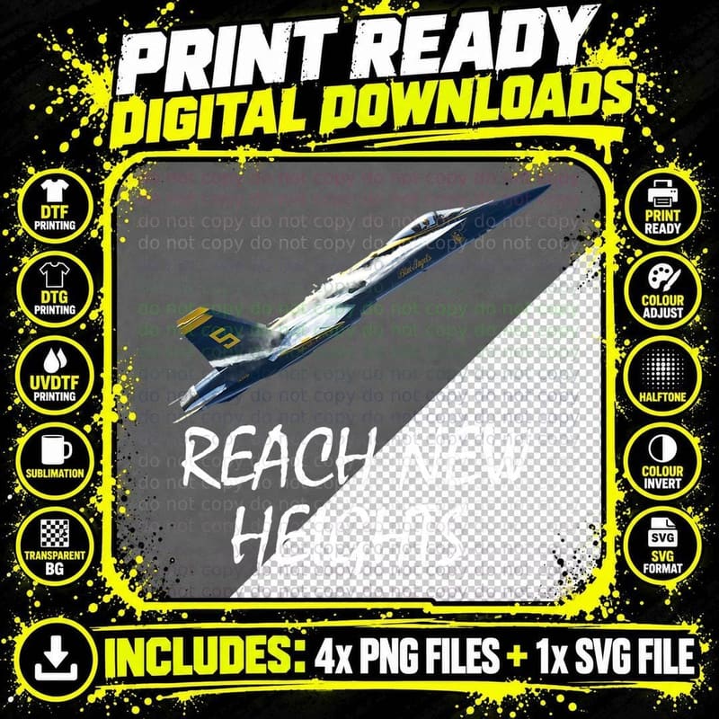 Reach New Heights Blue Angel T-Shirt Png SVG Digital Bundle