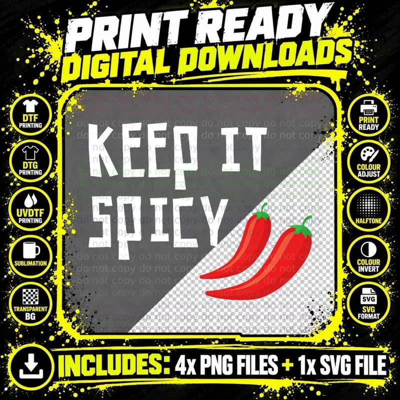 Spicy Pepper Chili Spicy Food Keep It Spicy T-Shirt Png SVG Digital Bundle
