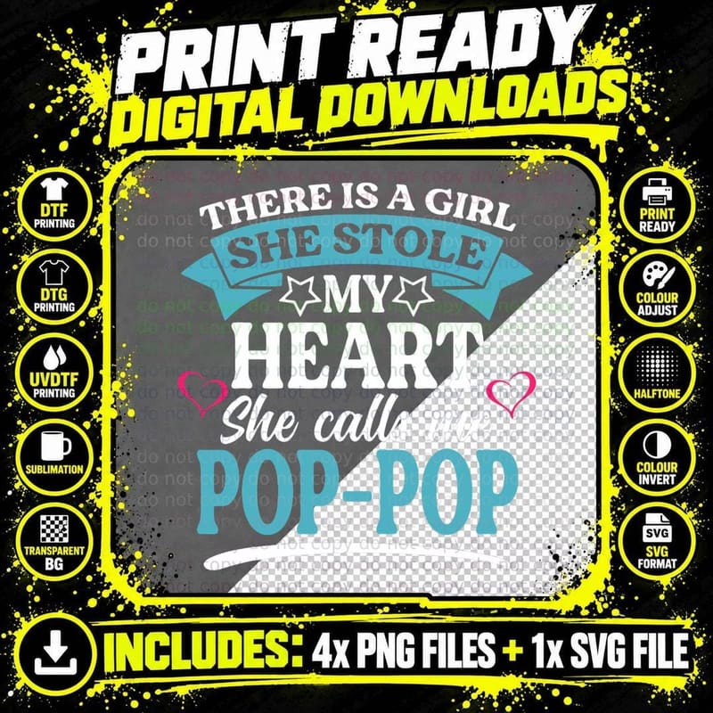 There Is a Girl She Stole My Heart She Calls Me Pop Pop Png SVG Digital Bundle