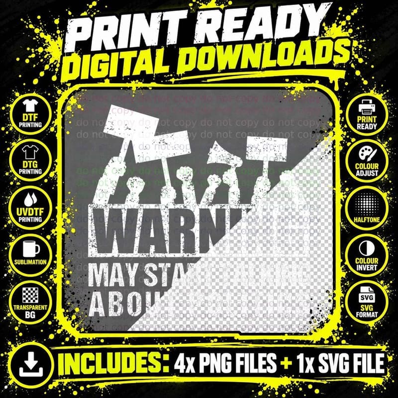 Warning May Start Talking About Politics Gift T-Shirt Png SVG Digital Bundle