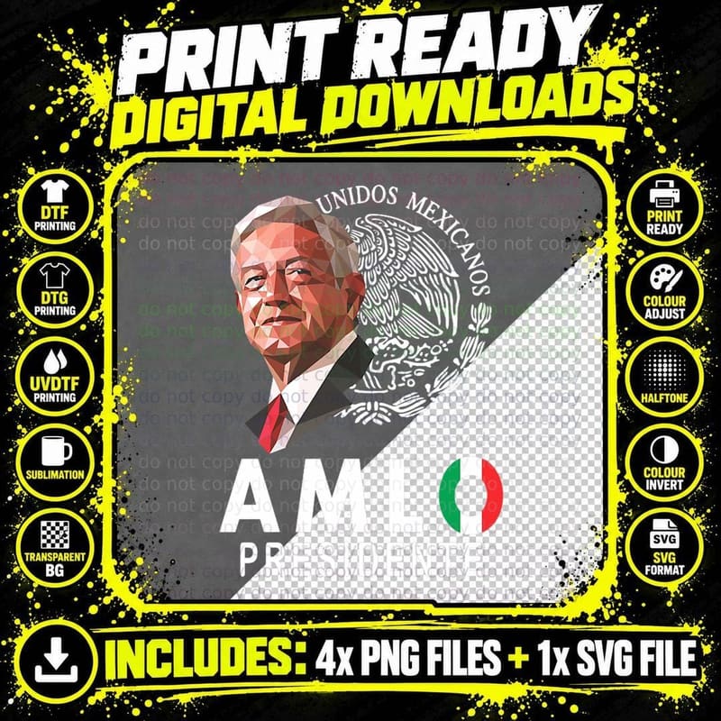 AMLO El Mejor Presidente De Mexico T-Shirt Png SVG Digital Bundle