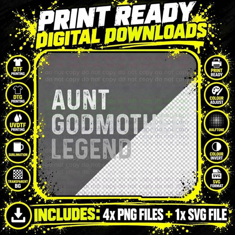 Aunt Godmother Legend T-Shirt Png SVG Digital Bundle