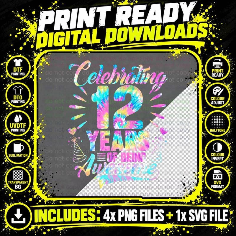 Celebrating 12 Year of Being Awesome with Tie-Dye Png SVG Digital Bundle