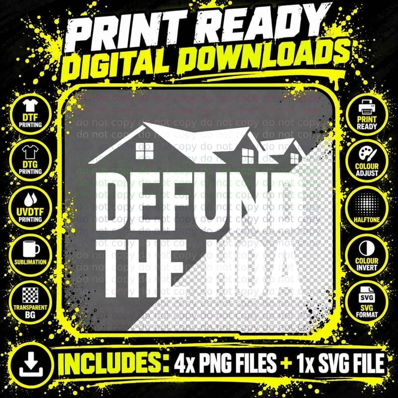 Defund the HOA T-Shirt Png SVG Digital Bundle