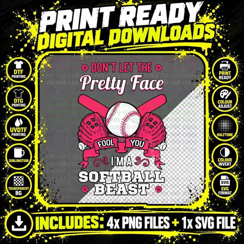 Don't Let the Pretty Face Fool You Softball Beauty Girl Png SVG Digital Bundle