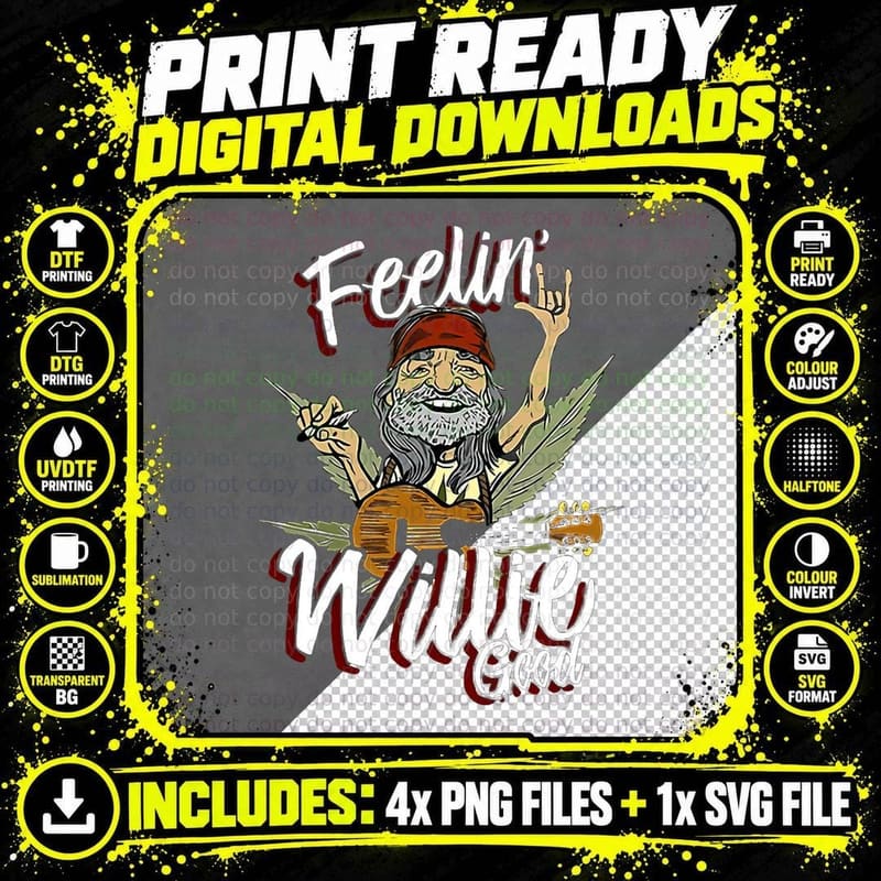 Feelin' Willie Good T-Shirt Png SVG Digital Bundle