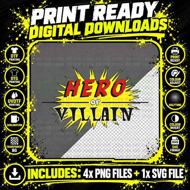 Hero or Villain T-Shirt Png SVG Digital Bundle