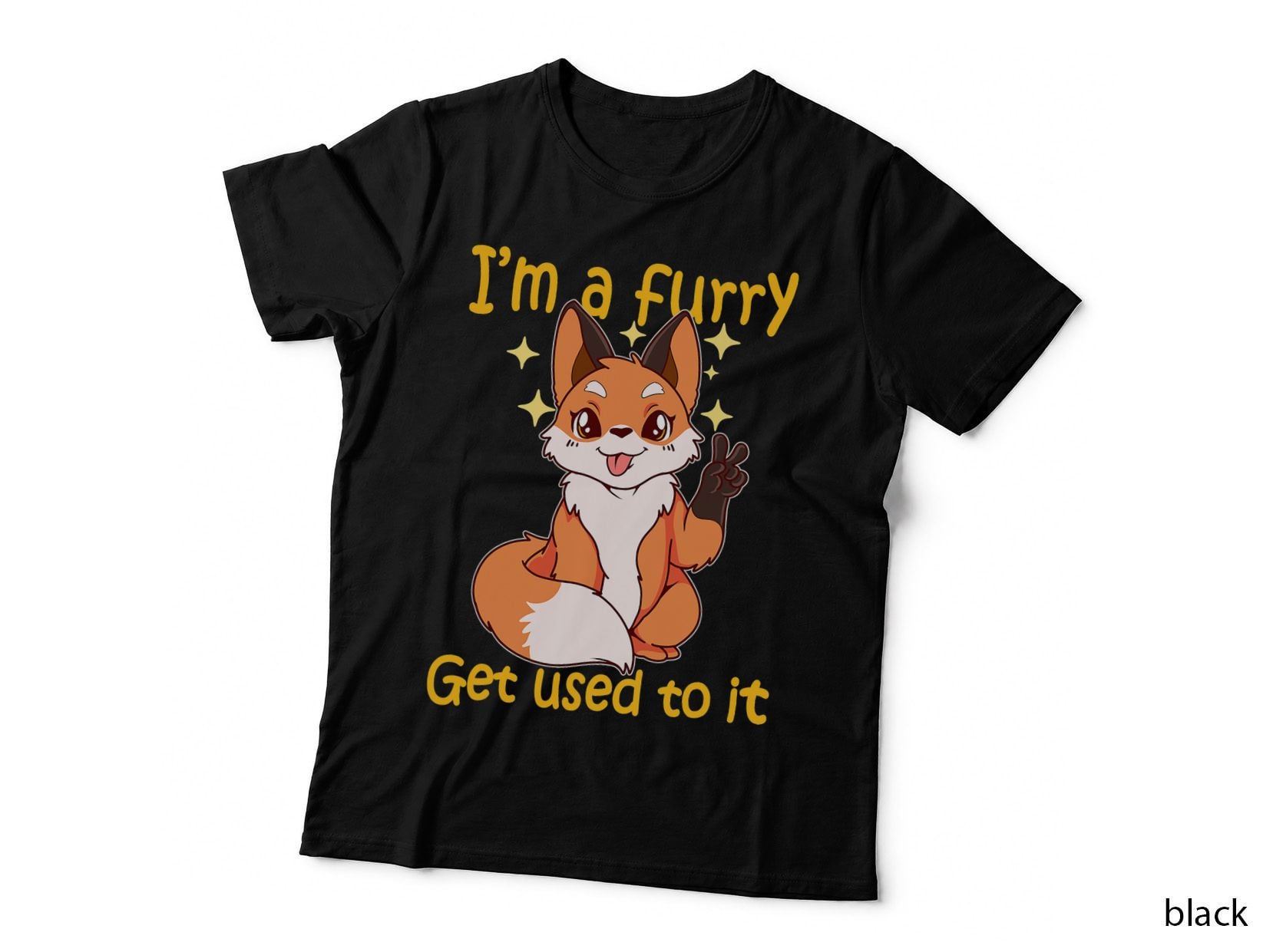 I'm a Furry Get Use to It Furry Gift Shirt Furry T-Shirt