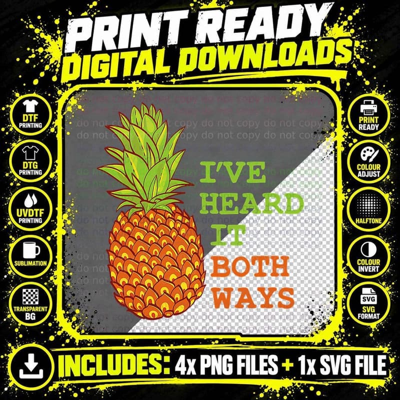 I've Heard It Both Ways Psych Pineapple Lover T-Shirt Png SVG Digital Bundle