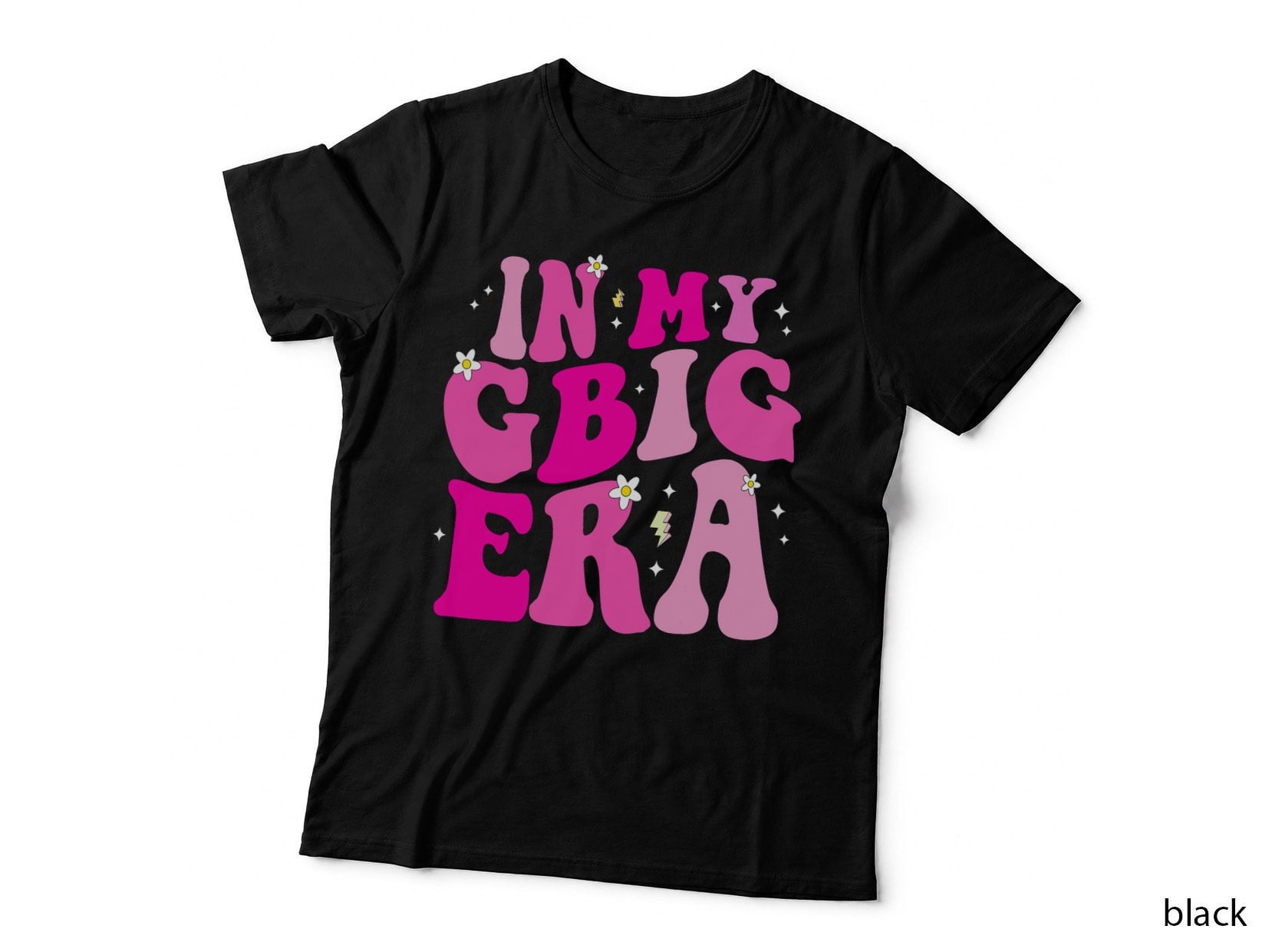 In My G Big Era Sorority T-Shirt