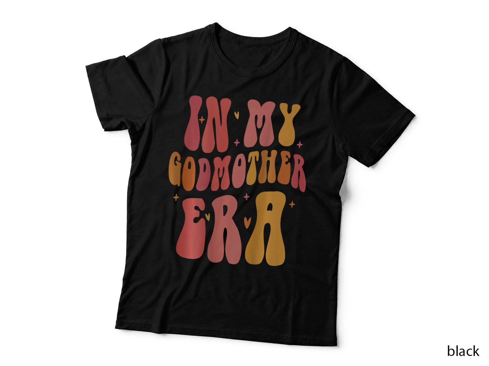 In My Godmother Era (on Back) T-Shirt