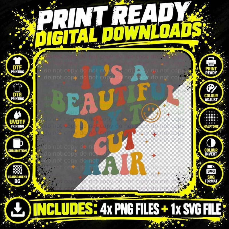 It's a Beautiful Day to Cut Hair, Fun in My Hairstylist Png SVG Digital Bundle
