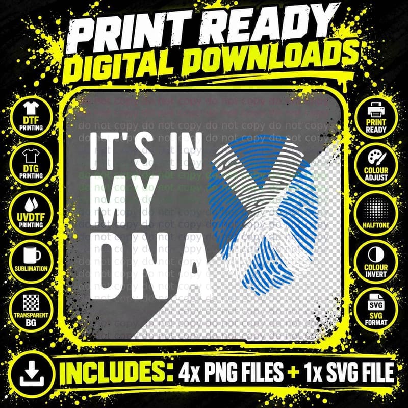 It's in My DNA Scotland Flag Scottish Gift T-Shirt Png SVG Digital Bundle