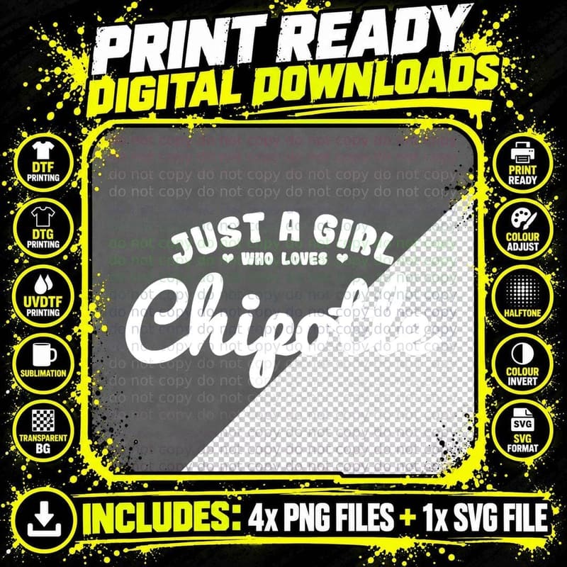 Just a Girl Who Loves Chipotle Shirt Mexican Food T-Shirt Png SVG Digital Bundle