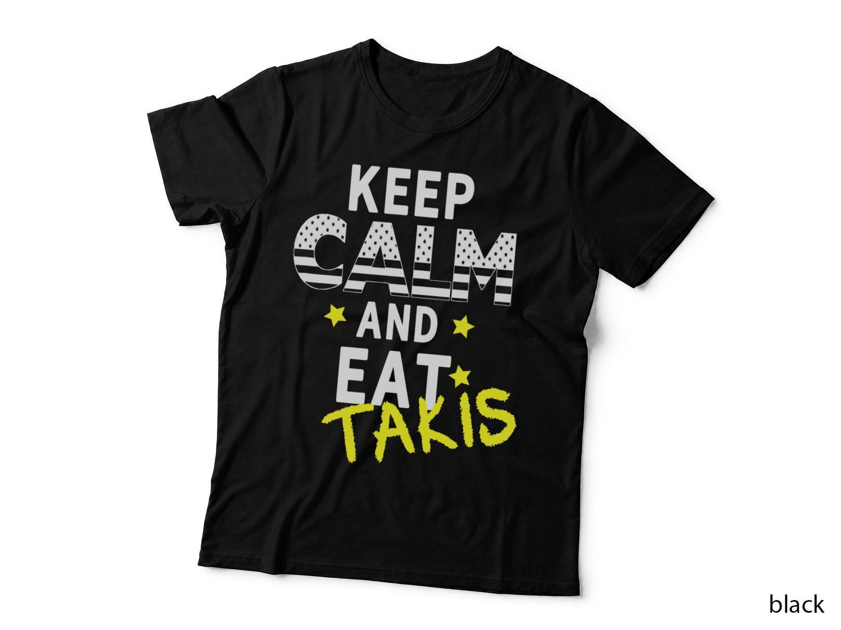 Let's Wear Keep Calm and Iss Takis T-Shirt