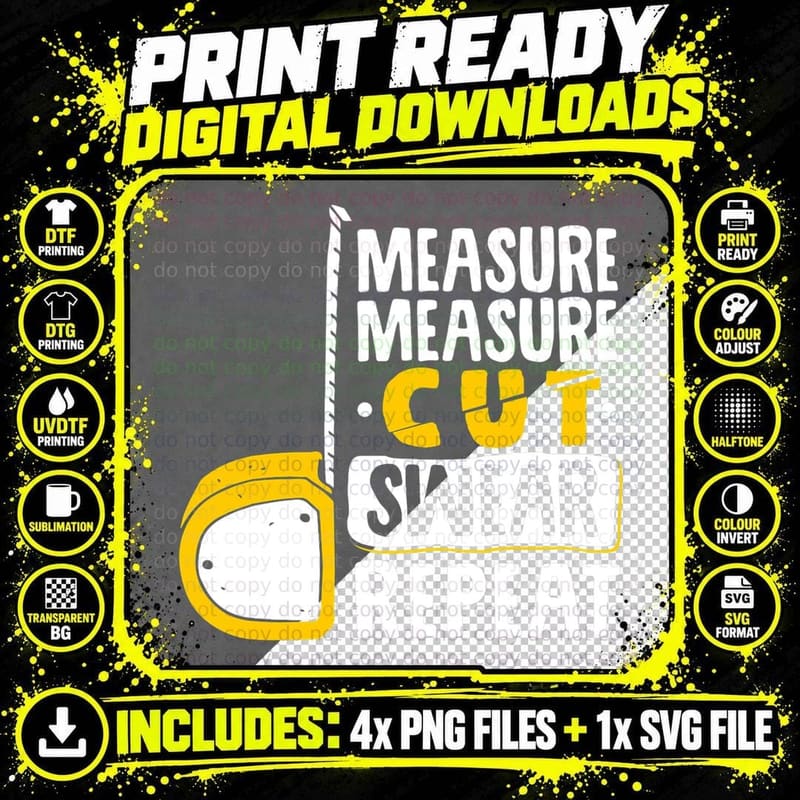Measure Cut Swear Repeat - Woodworking Woodworker T-Shirt Png SVG Digital Bundle