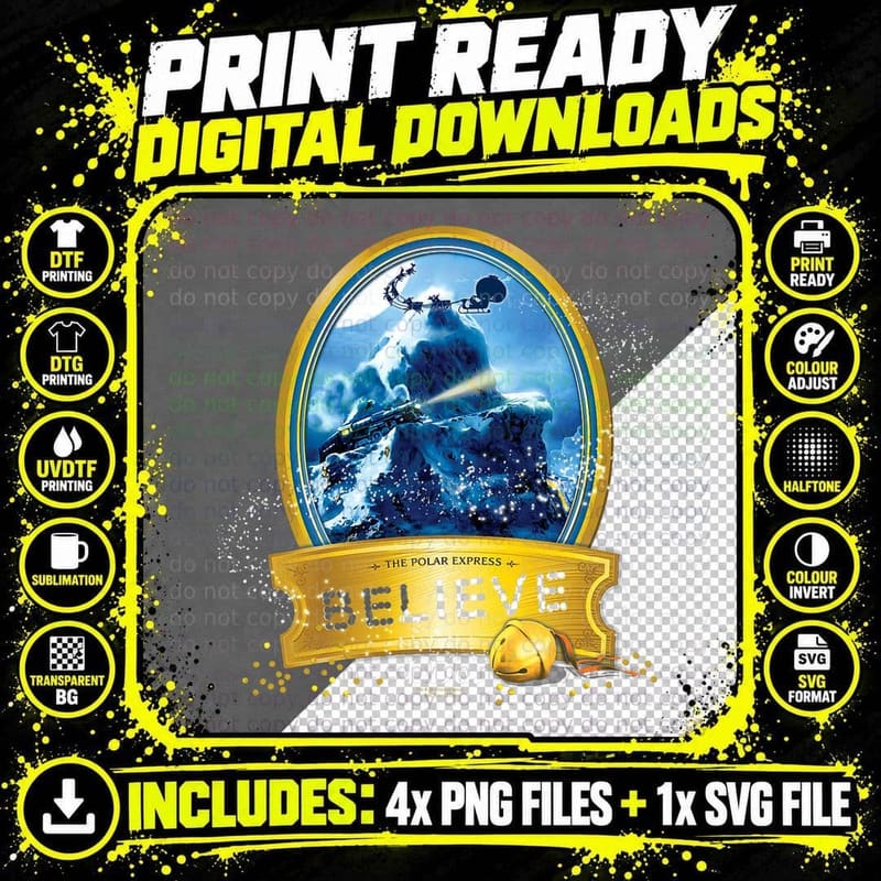 Polar Express True Believer T-Shirt Png SVG Digital Bundle