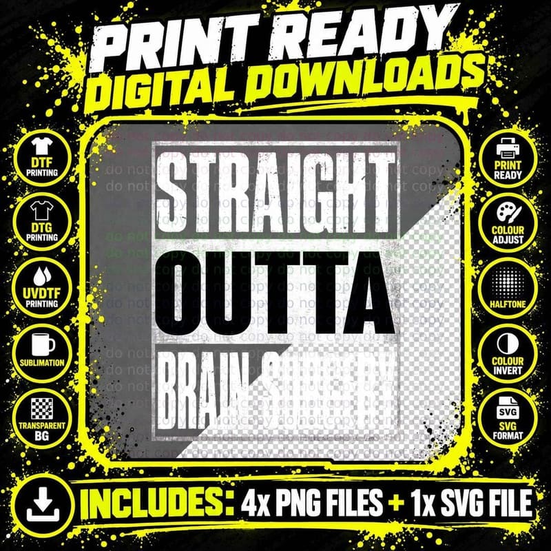 Straight Outta Brain Surgery Shirt Hospital Recovery Png SVG Digital Bundle
