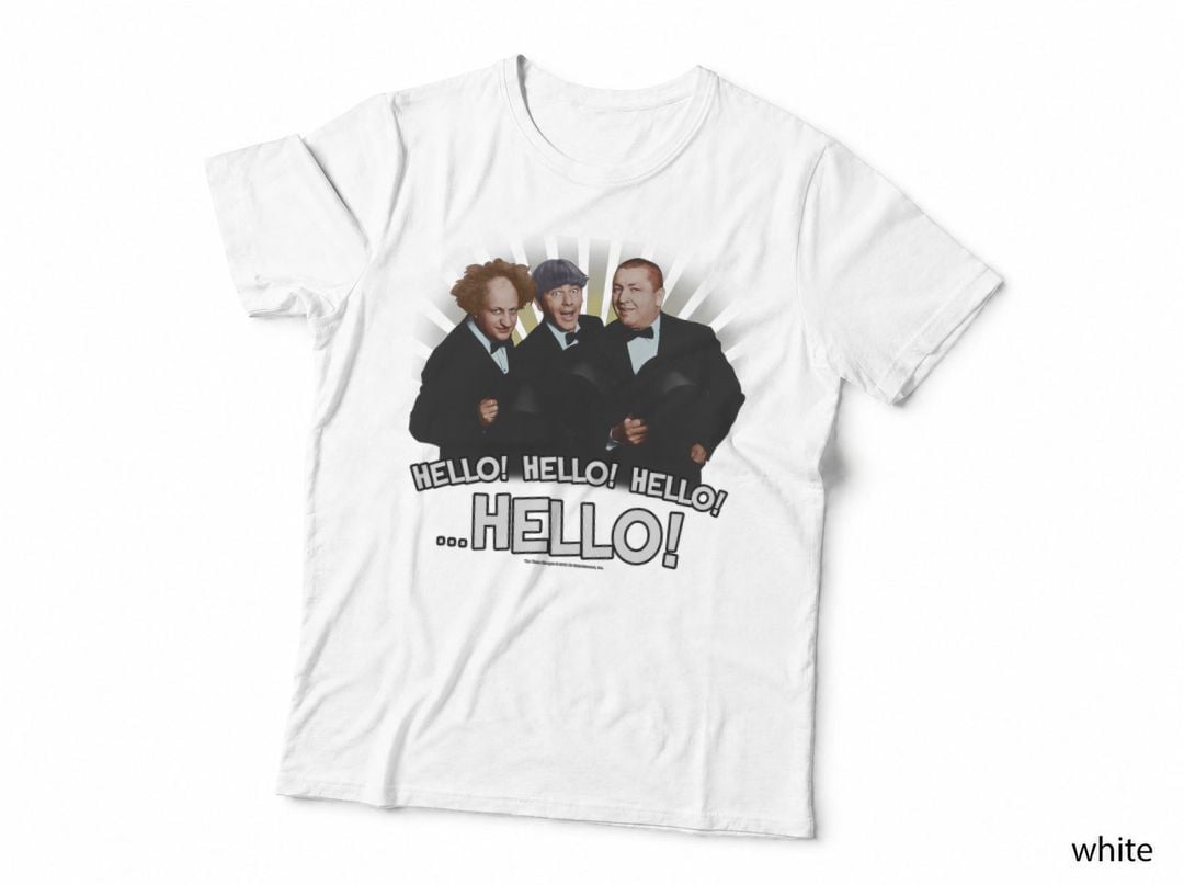 TTS- the Three Stooges Hello! Hello! Hello! ...Hello! T-Shirt