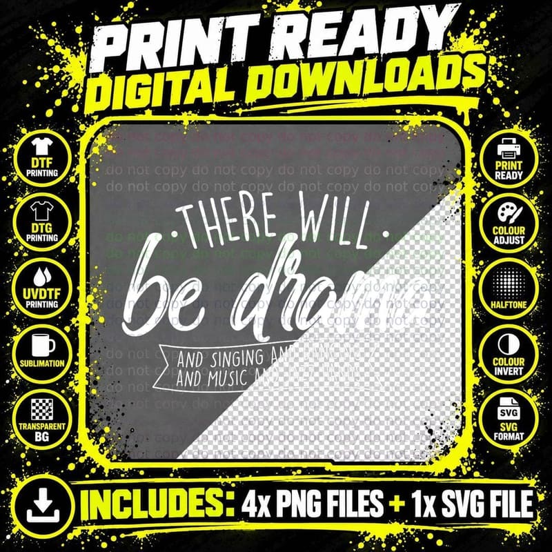 There Will Be Drama - Theatre Musical Actor Stage Png SVG Digital Bundle