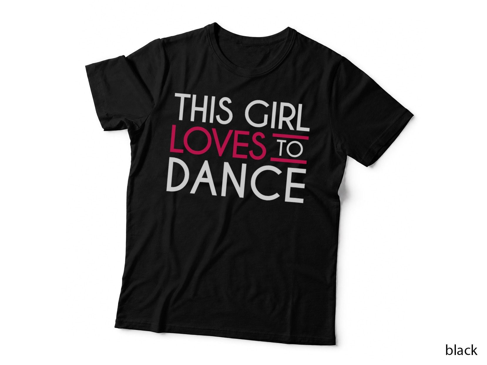 This Girl Loves to Dance T-Shirt