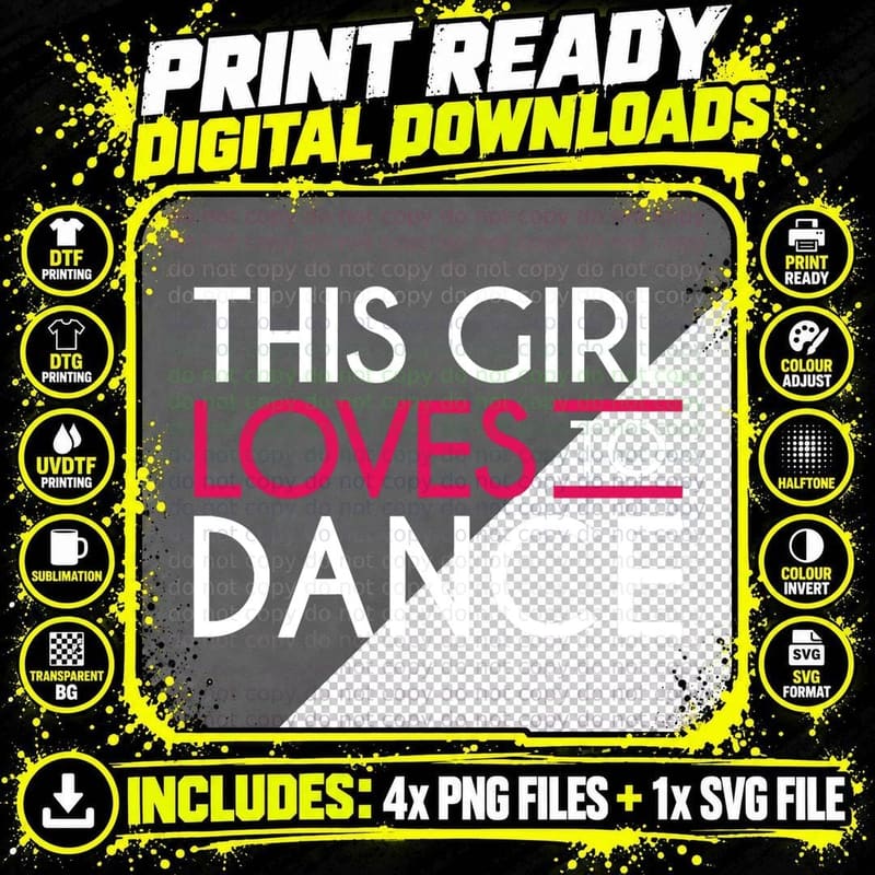 This Girl Loves to Dance T-Shirt Png SVG Digital Bundle