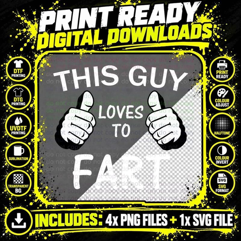 This Guy Loves to Fart T-Shirt Png SVG Digital Bundle