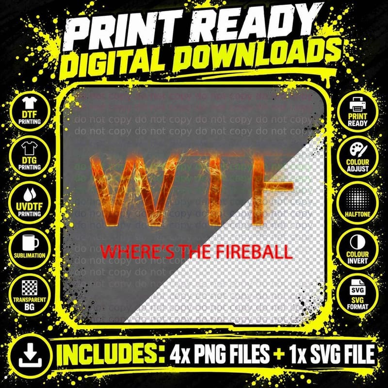 WTF Where's the Fireball T-Shirt Png SVG Digital Bundle