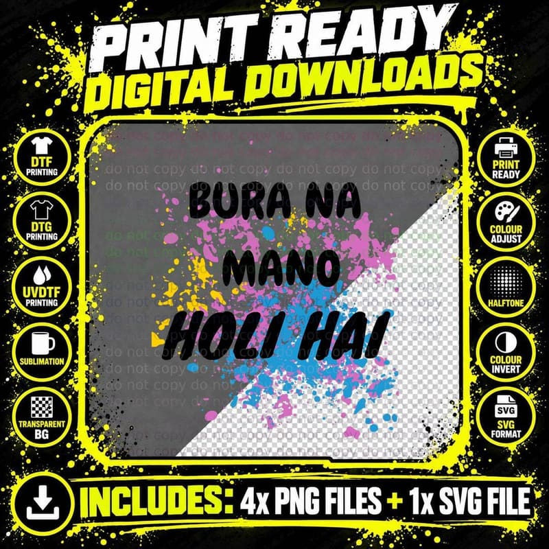 Bura Na Mano Holi Hai Happy Holi Festival India Colors Png SVG Digital Bundle