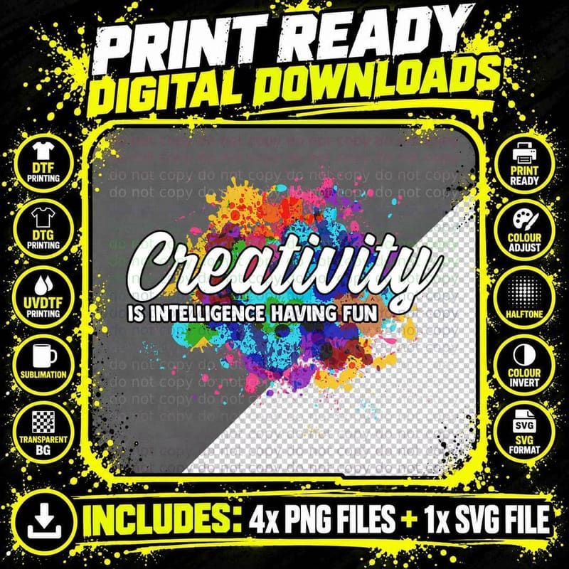 Creativity Is Intelligence Having Fun Creative Artist Png SVG Digital Bundle