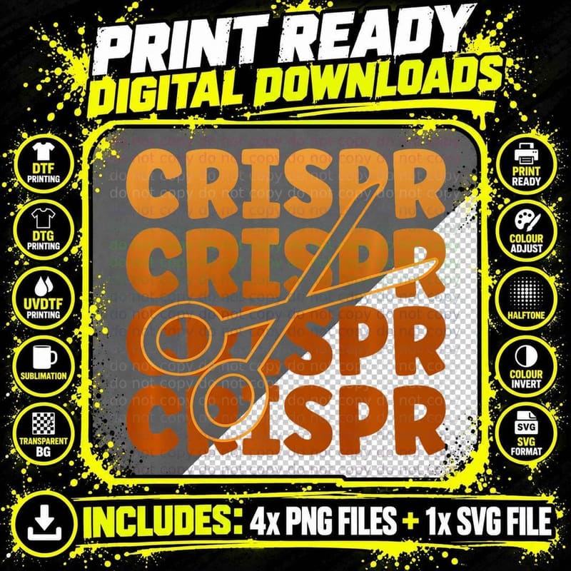 Crispr Quote for a Crispr Supporter Png SVG Digital Bundle
