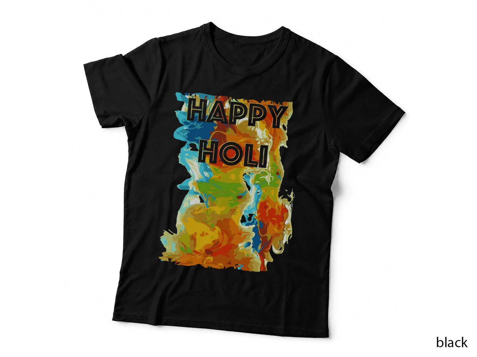 Happy Holi -Indian Festival of Colors Fun Colorful Play Holi T-Shirt